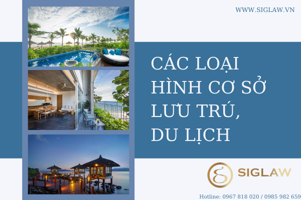 Các loại hình cơ sở lưu trú du lịch