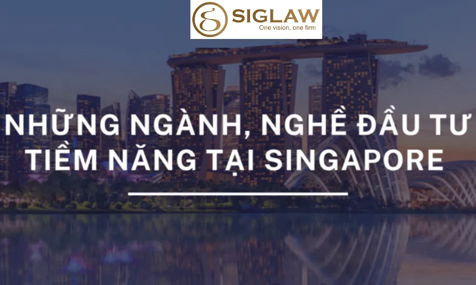 1 Số ngành nghề đầu tư tiềm năng tại Singapore