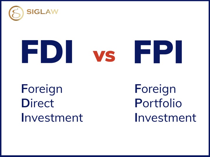 Khái niệm đầu tư FDI và đầu tư FPI