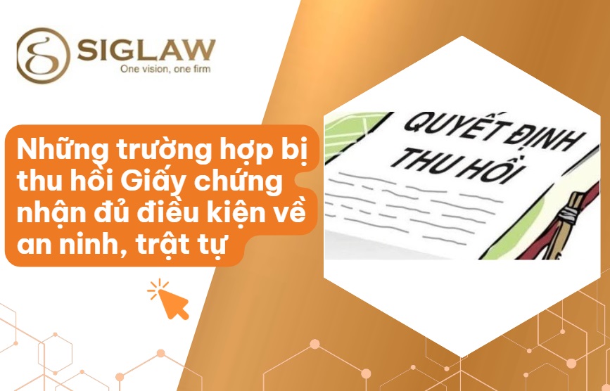 Thu hồi Giấy chứng nhận đủ điều kiện an ninh trật tự