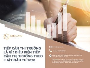 Tiếp cận thị trường đối với NĐT nước ngoài theo LĐT 2020