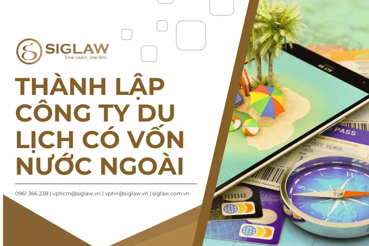 Thành lập công ty du lịch có vốn nước ngoài