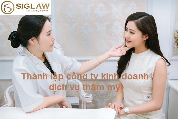 Thành lập công ty kinh doanh dịch vụ thẩm mỹ 