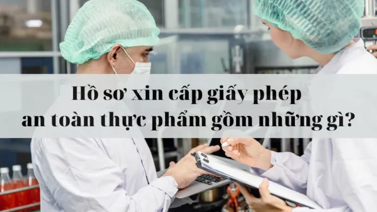 Dịch vụ xin cấp giấy phép an toàn thực phẩm