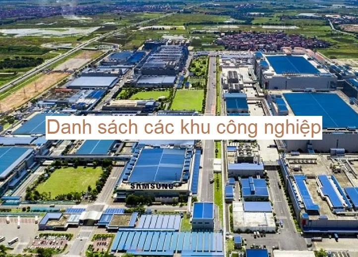 Danh sách khu công nghiệp 64 tỉnh thành