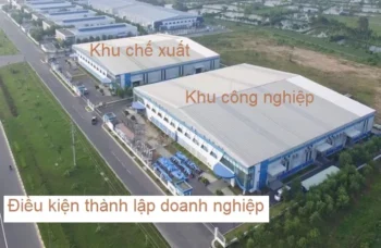 Điều kiện thành lập doanh nghiệp FDI trong khu công nghiệp, khu chế xuất