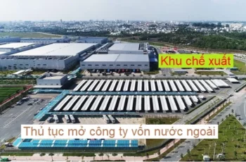 Thành lập công ty FDI trong khu chế xuất