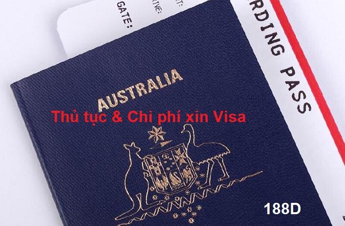 Điều kiện, thủ tục & Chi phí làm Visa 188D