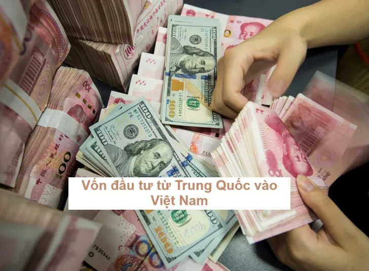 Tìm hiểu tình hình góp vốn đầu tư từ Trung Quốc tại Việt Nam