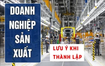 Lưu ý khi thành lập công ty sản xuất có vốn nước ngoài trong khu công nghiệp