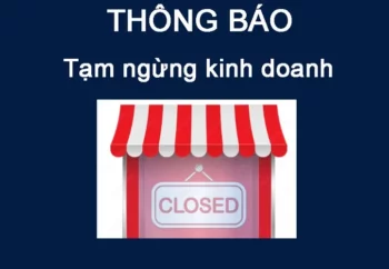 Thủ tục tạm ngừng hoạt động địa điểm KD, CN, VP đại diện...