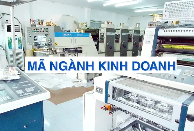 Mã ngành nghề đăng ký kinh doanh của công ty in ấn