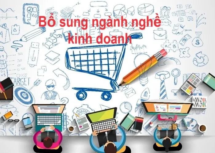 Bổ sung nghề đăng ký kinh doanh thương mại