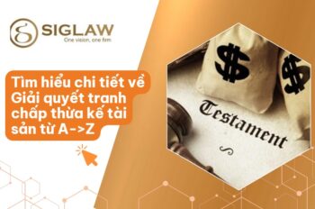 Giải quyết tranh chấp thừa kế tài sản: Hồ sơ & Thủ tục 2026