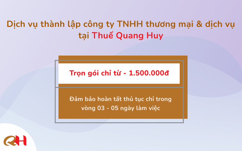 Dịch vụ thành lập công ty TNHH thương mại và dịch vụ tại Thuế Quang Huy