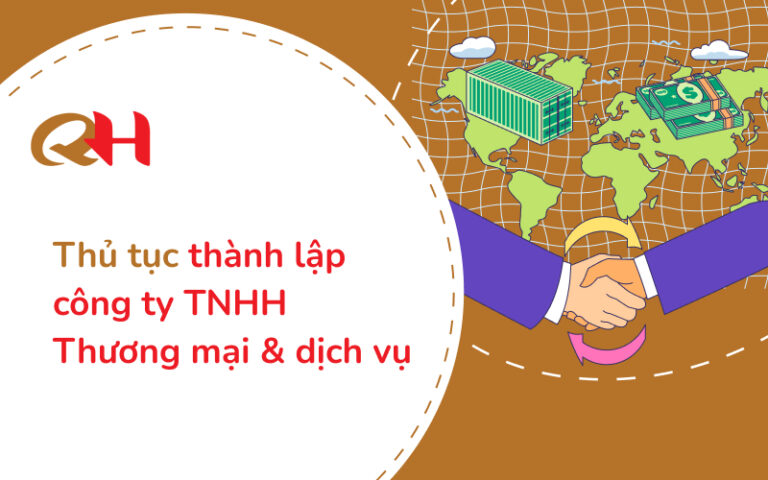 Hướng dẫn các bước thành lập công ty TNHH Thương mại và dịch vụ