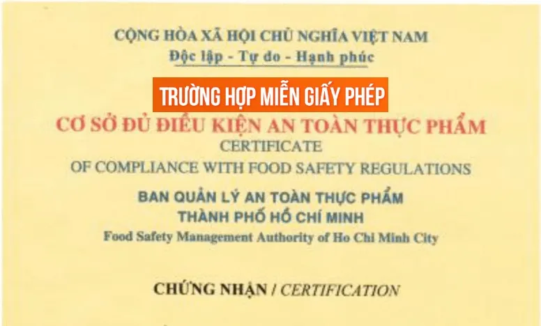 Miễn Giấy phép VSATTP: 11 Trường hợp & Điều kiện đảm bảo