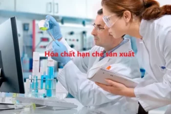 Mức phạt không có giấy phép kinh doanh hóa chất hạn chế sản xuất