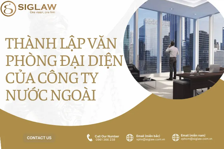 Thành lập văn phòng đại diện của công ty nước ngoài