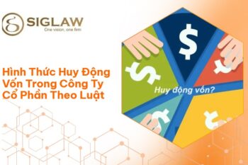 8 Hình Thức Huy Động Vốn Trong Công Ty Cổ Phần Mới Nhất