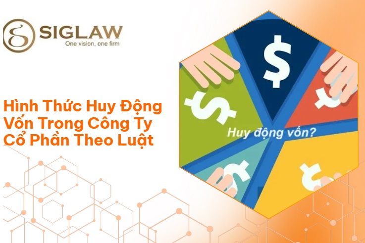 8 Hình Thức Huy Động Vốn Trong Công Ty Cổ Phần Mới Nhất 8 Hình Thức Huy Động Vốn Trong Công Ty Cổ Phần Mới Nhất