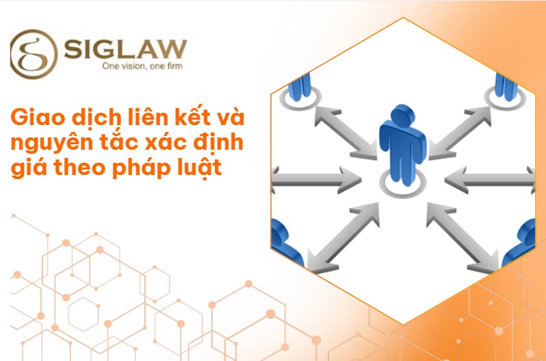 Giao dịch liên kết: Đặc điểm, phân loại và cách xác định giá Giao dịch liên kết: Đặc điểm, phân loại và cách xác định giá