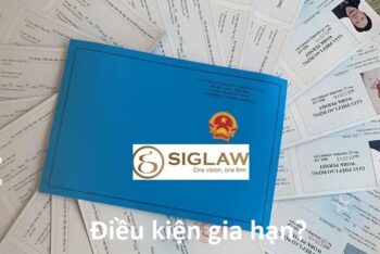Các điều kiện gia hạn giấy phép lao động