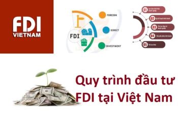 Quy trình đầu tư FDI tại Việt Nam