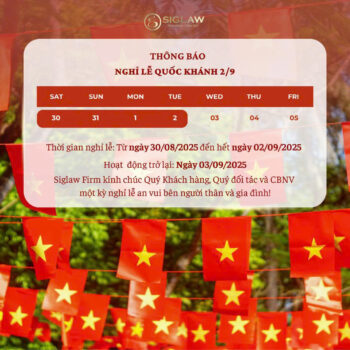 Công ty luật Siglaw trân trọng thông báo lịch nghỉ lễ Quốc khánh 2/9
