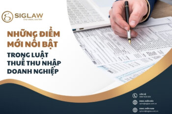 Những điểm mới nổi bật trong luật thuế TNDN 2025