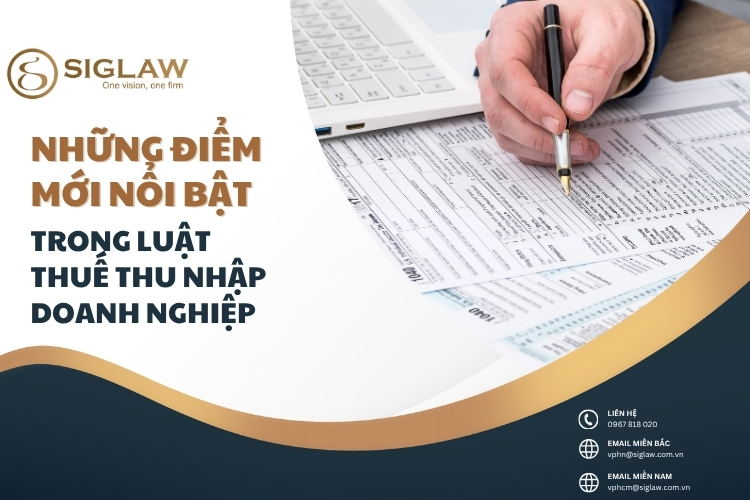 Những điểm mới nổi bật trong luật thuế TNDN 2025