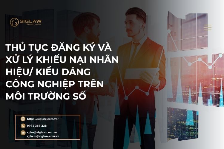 Đăng ký & Xử lý khiếu nại nhãn hiệu, kiểu dáng công nghiệp Đăng ký & Xử lý khiếu nại nhãn hiệu, kiểu dáng công nghiệp