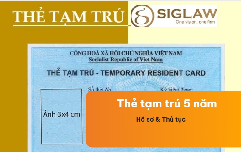 Thẻ tạm trú 5 năm cho người nước ngoài
