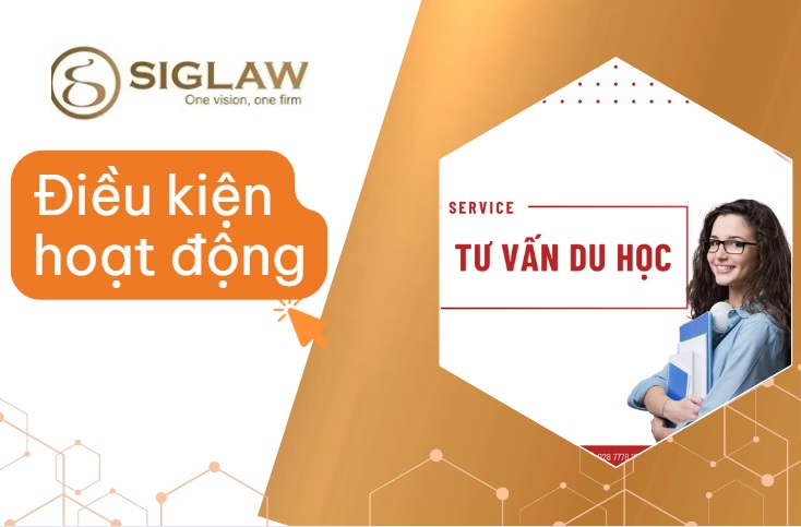 Điều kiện hoạt động tư vấn du học