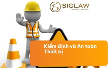 Kiểm định và An toàn Thiết bị