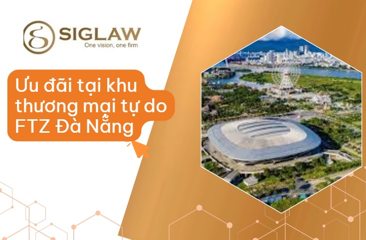 Tận dụng ưu đãi tại khu thương mại tự do Đà Nẵng