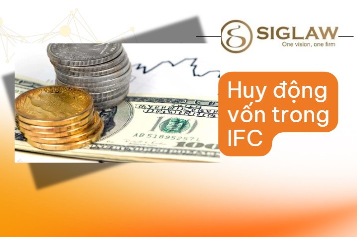 Huy động vốn trong trung tâm tài chính quốc tế