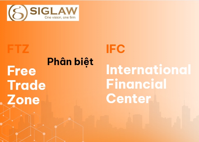 So sánh FTZ & IFC