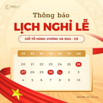 Lịch nghỉ lễ Giỗ Tổ Hùng Vương & 30/04 | 01/05
