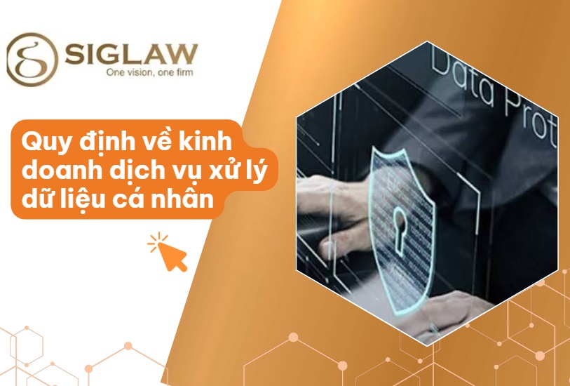 Dịch vụ xử lý dữ liệu cá nhân là gì? Các quy định mới nhất 2026