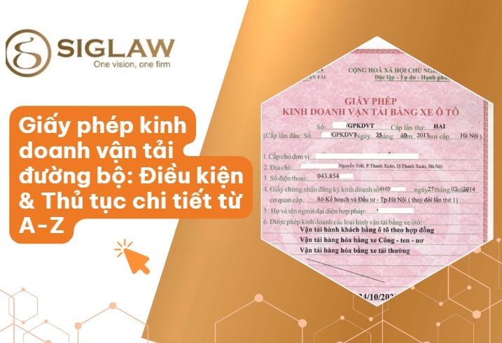 Giấy phép kinh doanh vận tải đường bộ: Điều kiện & Thủ tục mới nhất Giấy phép kinh doanh vận tải đường bộ: Điều kiện & Thủ tục mới nhất