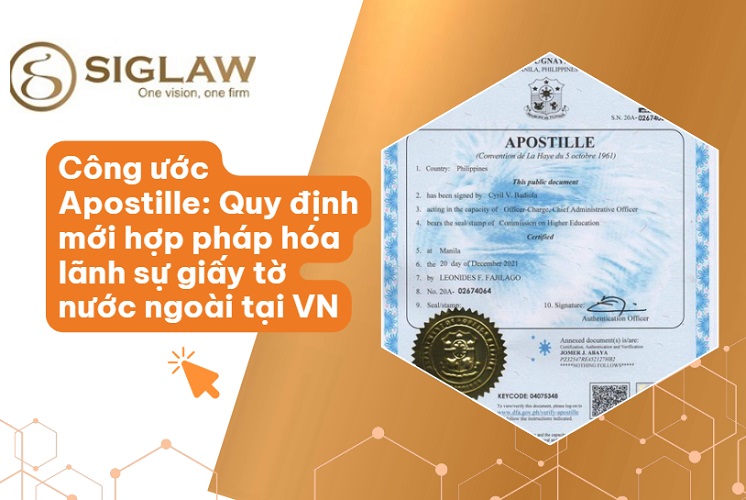Công ước Apostille là gì? Quy định mới về hợp pháp hóa lãnh sự giấy tờ tại Việt Nam từ năm 2026