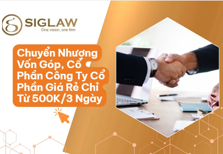 Dịch Vụ Chuyển Nhượng Vốn Góp, Cổ Phần Uy Tín Chỉ Từ 500.000 VNĐ/3 Ngày Dịch Vụ Chuyển Nhượng Vốn Góp, Cổ Phần Uy Tín Chỉ Từ 500.000 VNĐ/3 Ngày