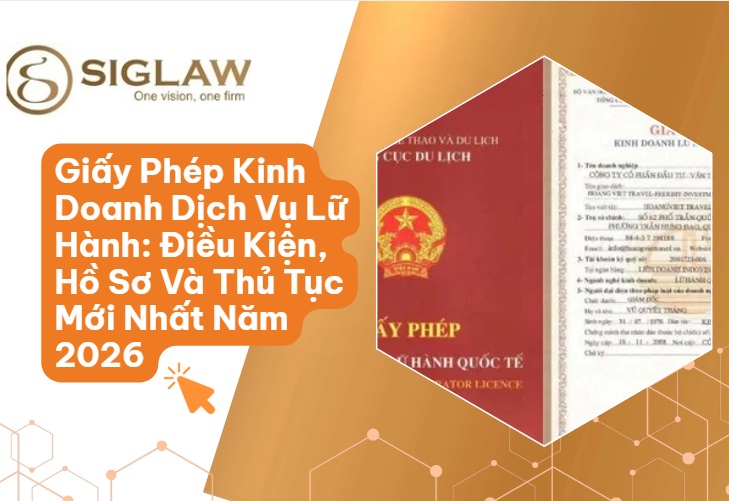 Giấy Phép Kinh Doanh Dịch Vụ Lữ Hành: Hồ Sơ Và Thủ Tục Giấy Phép Kinh Doanh Dịch Vụ Lữ Hành: Hồ Sơ Và Thủ Tục