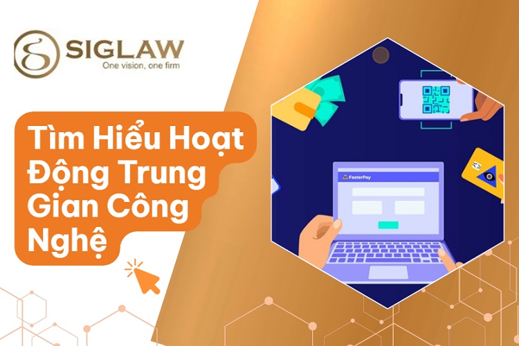Hoạt động trung gian công nghệ là gì?