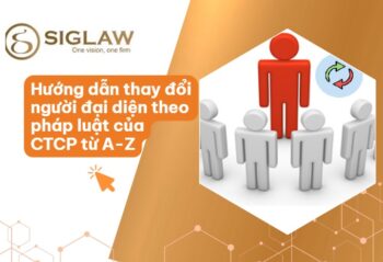 Hồ sơ và thủ tục thay đổi người đại diện theo pháp luật của công ty cổ phần mới nhất