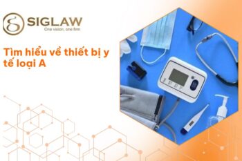 Thiết bị y tế loại A là gì? Gồm những loại như thế nào?