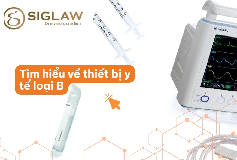 Thiết bị y tế loại B là gì? Gồm những thiết bị nào?