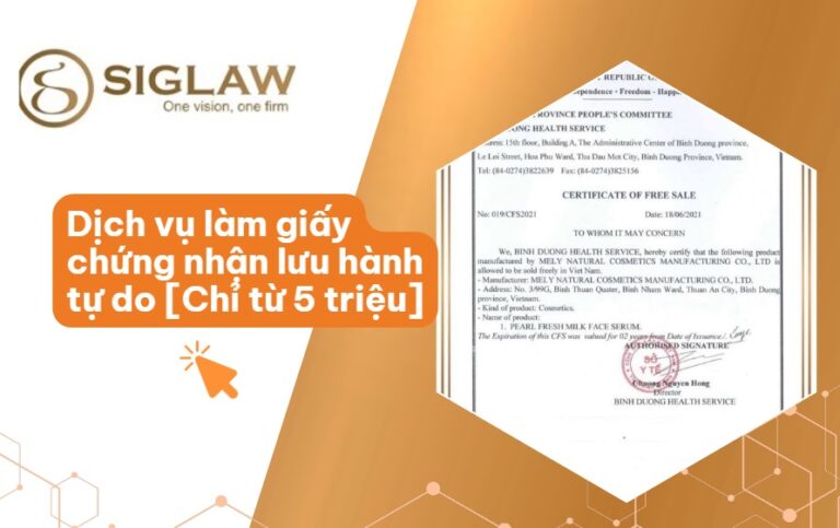 Dịch vụ làm giấy chứng nhận lưu hành tự do hàng hóa, sản phẩm [Chỉ từ 5 triệu]