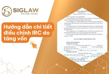 Điều chỉnh giấy phép đầu tư do tăng vốn: Hồ sơ & Thủ tục [2026]